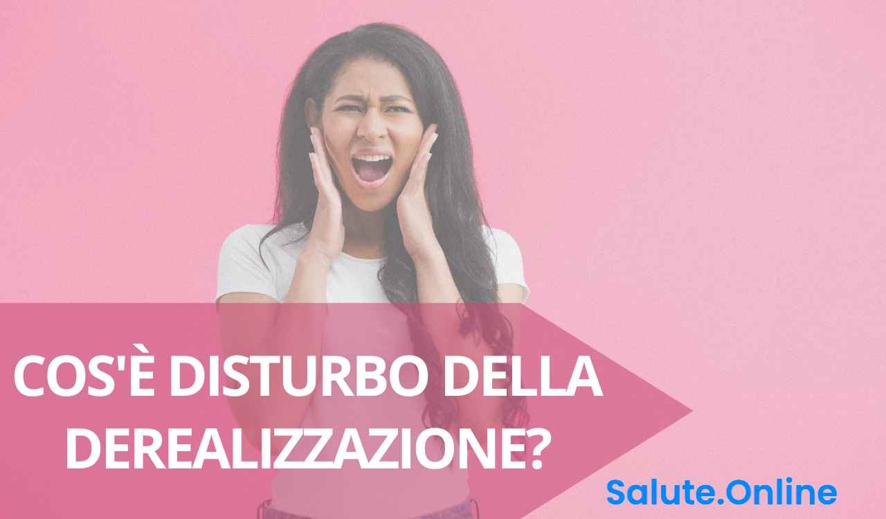 disturbo della derealizzazione