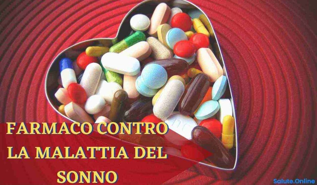 Un'infezione Come La Malattia Del Sonno Malattia del sonno, arriva un nuovo farmaco? Lo studio mette in luce la